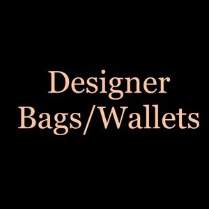 Designer Handbags, Wallets and more!